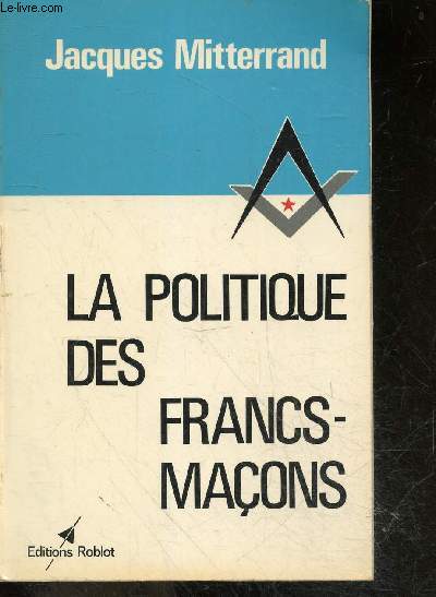 La politique des francs macons