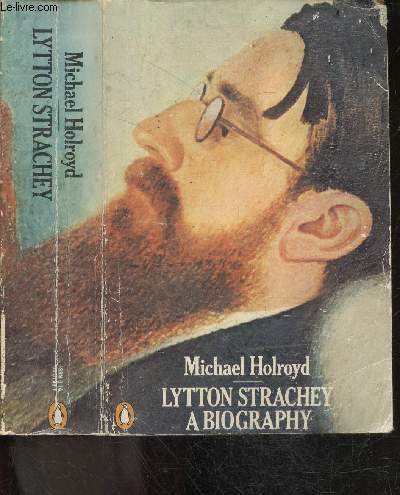 Lytton strachey : a biography