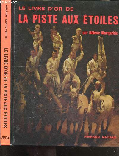 Le livre d'or de la piste aux etoiles