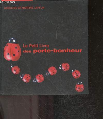 Le Petit Livre des porte-bonheur