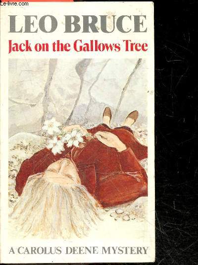 Jack on the Gallows Tree - a carolus deene mystery