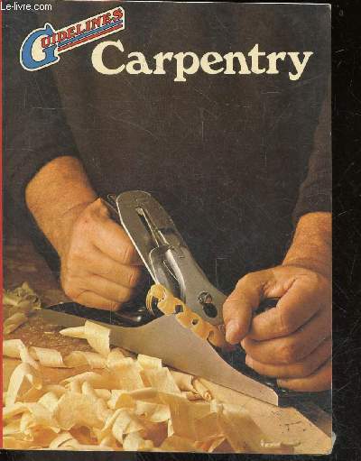 CARPENTRY GUIDELINES