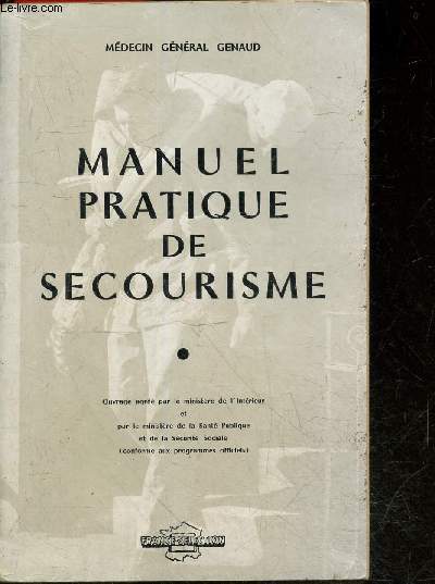 Manuel pratique de secourisme - 5e edition