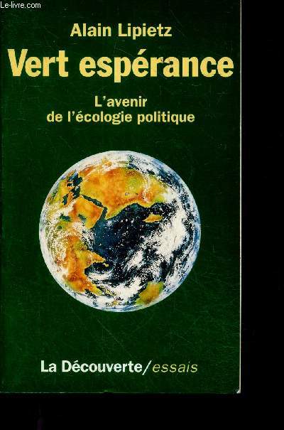 Vert esprance - l'avenir de l'ecologie poilitique