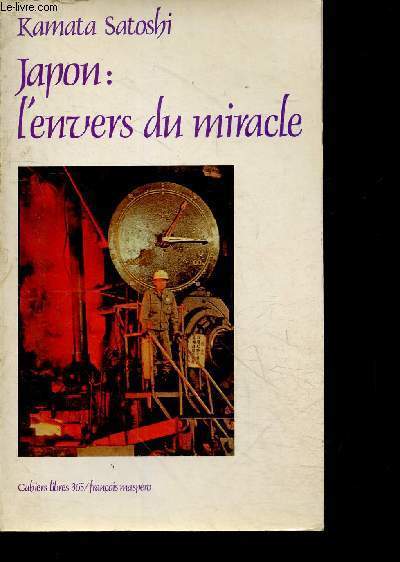 Japon : L'envers du miracle - Cahiers libres N365