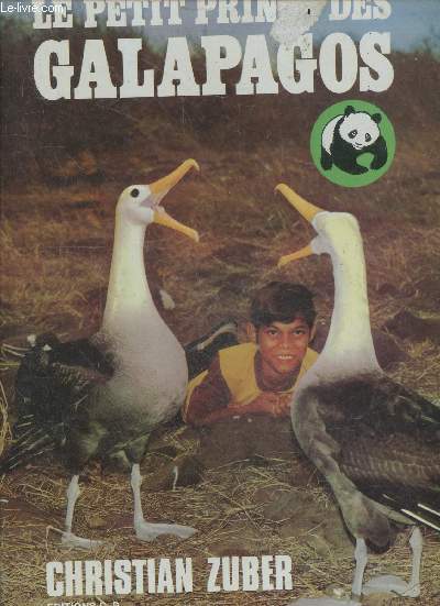 Le petit Prince des Galapagos + envoi de l'auteur