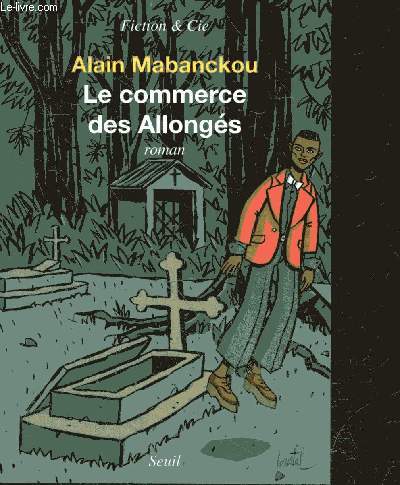Le Commerce des Allongs - roman fiction & cie