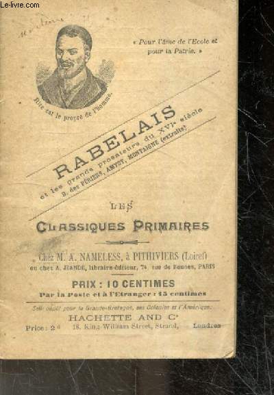 Rabelais et les grands prosateurs du XVIe siecle B. des periers, amyot, montaigne (extraits) - Les classiques primaires