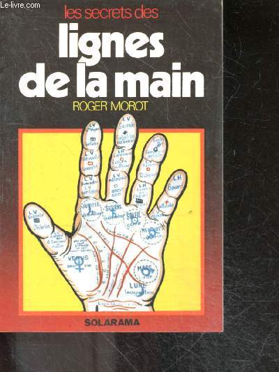 Les secrets des Lignes de la main