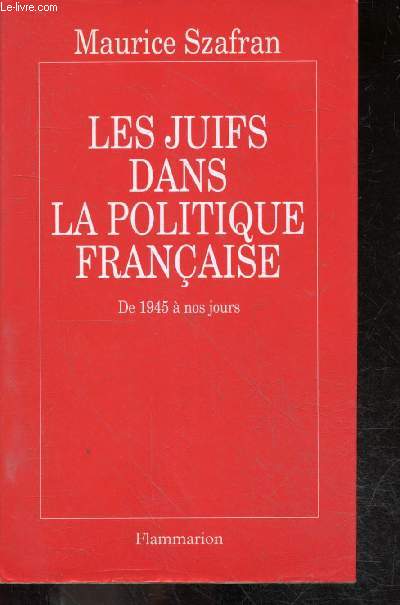 Les Juifs dans la politique franaise - De 1945  nos jours