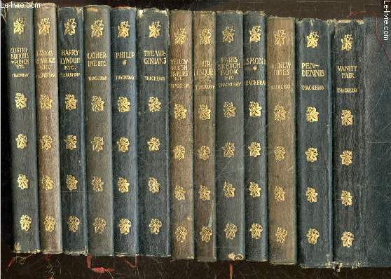 The works of William Makepeace Thackeray - New century library - lot de 13 ouvrages : Tome 1 + 2 + 3 + 4 + 5 + 7 + 8 + 9 + 10 + 11 + 12 + 13 + 14- 1 TOME MANQUANT- tome I: Vanity Fair: A Novel without a Hero + VOLUME II: The History of Pendennis...