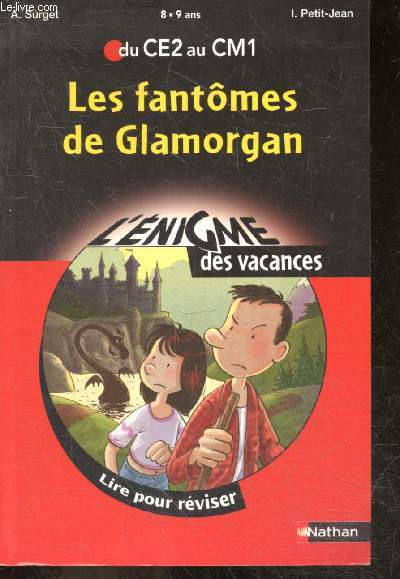 Les Fantmes De Glamorgan - L'enigme des vacances N3 - du CE2 au CM1 - 8/9 ans