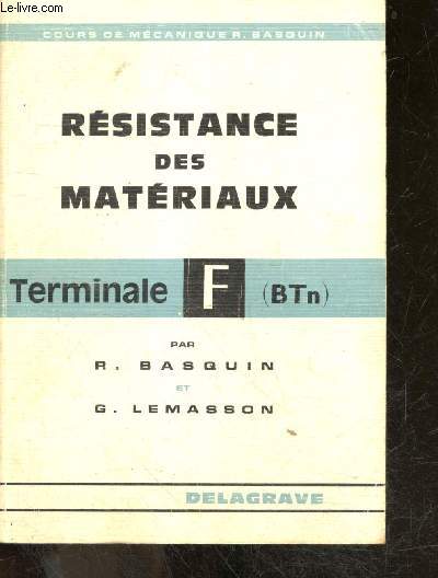 Resistance des materiaux - Classe de terminale F (BTn) - cours de mecanique
