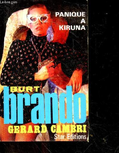 Burt Brando - Panique a Kiruna !