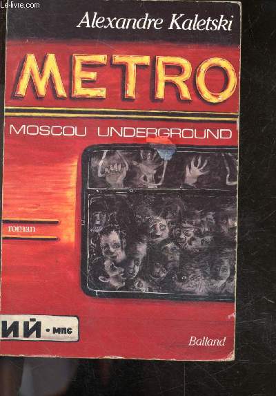 Mtro - Moscou underground - roman
