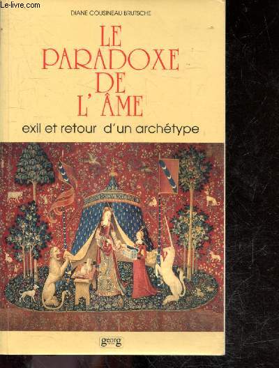 Le paradoxe de l'me - Exil et retour d'un archtype - collection Etudes jungiennes