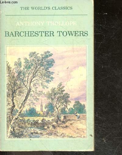 Barchester Towers - the world's classics