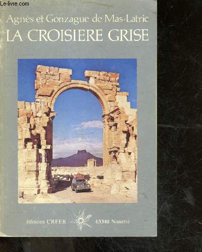 La croisiere grise