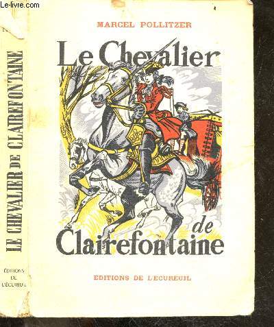 Le chevalier de Clairefontaine