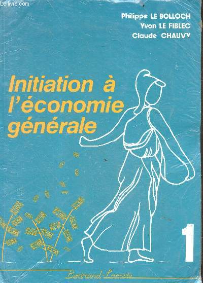 Initiation  l'conomie gnrale - BEP 1 - Formation continue