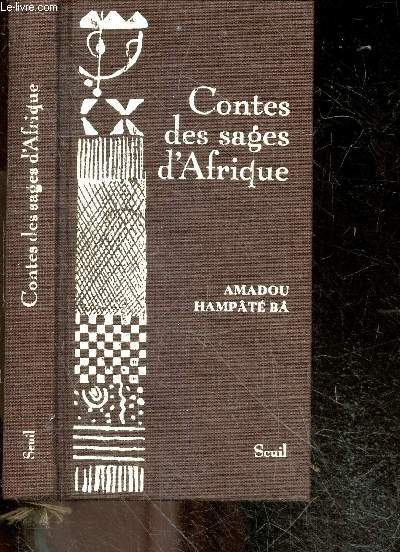 Contes des sages d'afrique