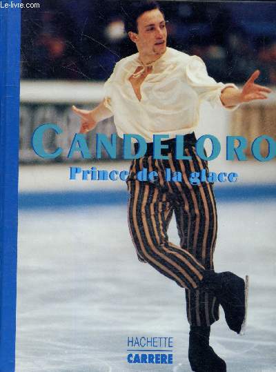 Candeloro , prince de la glace