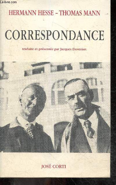 Correspondance - Hermann Hesse / Thomas Mann