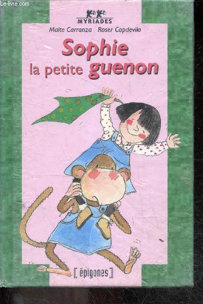 Sophie La Petite Guenon - collection myriades N23 - mome, savoir lire, a partir de 6-7 ans