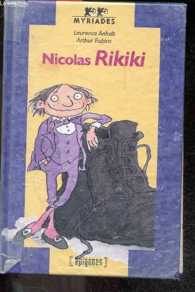 Nicolas Rikiki - collection myriades N13 - mome, savoir lire, a partir de 6-7 ans