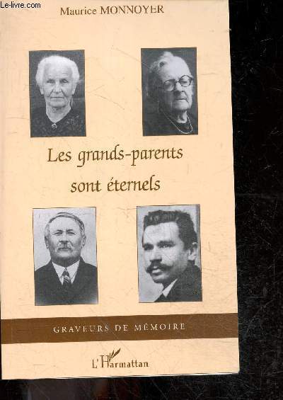 Les grands-parents sont ternels - collection Graveurs de Mmoire