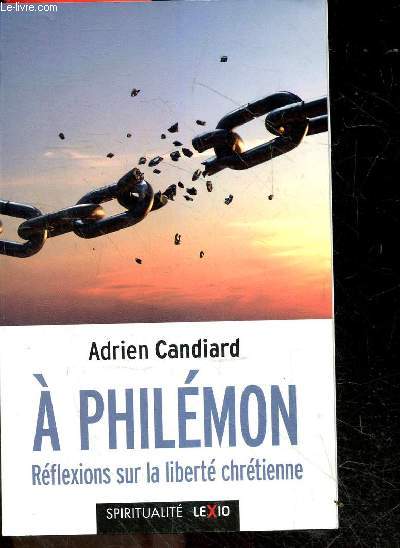 A Philmon - Rflexions sur la libert chrtienne