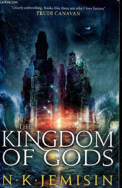The kingdom of gods - Book three of the inheritance trilogy.
