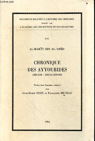 Chronique des Ayyoubides (602-658 / 1205-6-1259-60) - Collection 