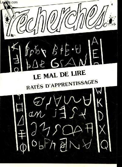 Recherches n17 2e semestre 1992 - Le mal de lire : apprentissages rats.