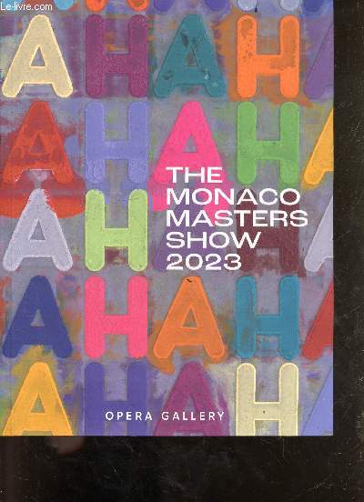 The Monaco masters show 5 july - 31 august 2023.