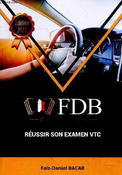 FDB Formation - Russir son examen VTC - dition 2023.