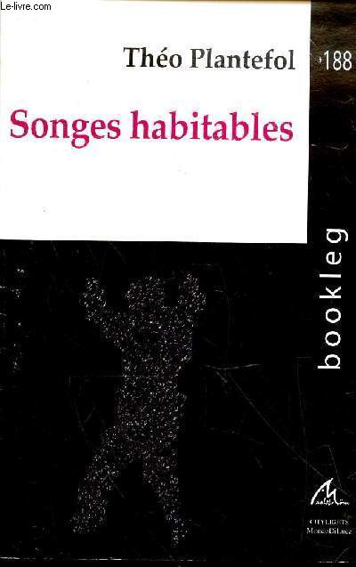 Songes habitables - ddicace de l'auteur - Collection 