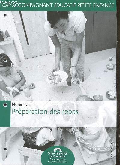 Cap accompagnant ducatif petite enfance - Nutrition prparation des repas.