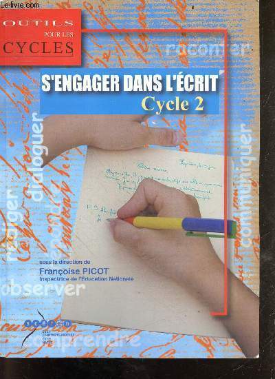 S'engager dans l'crit au cycle 2 - Collection 