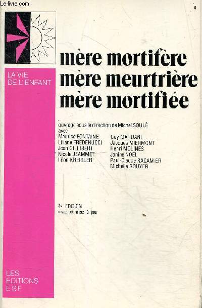 Mre mortifre mre meurtrire mre mortifie - Collection 