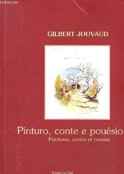 Pinturo, conte e pousio / Peintures, contes et posies.