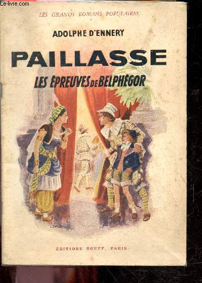 Paillasse - Les epreuves de Belphegor - Les grands romans populaires N19