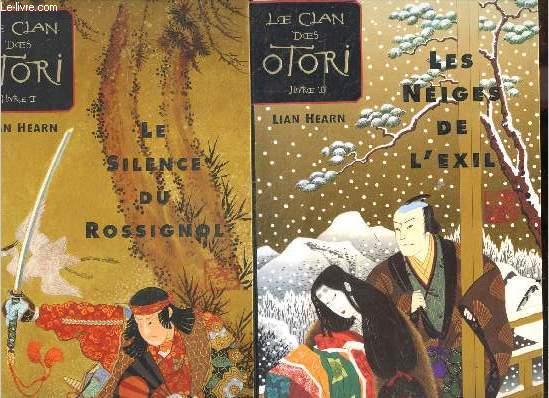 Le Clan des Otori - 2 volumes : Livre I. Le Silence du rossignol + Livre II. Les neiges de l'exil