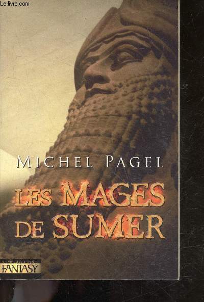 Les Mages de Sumer - Les immortels