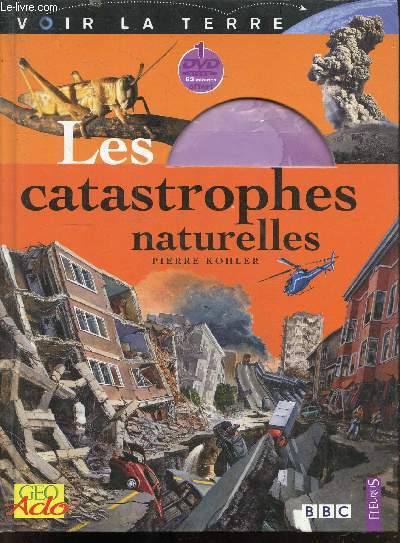 Les catastrophes naturelles - voir la terre - DVD manquant