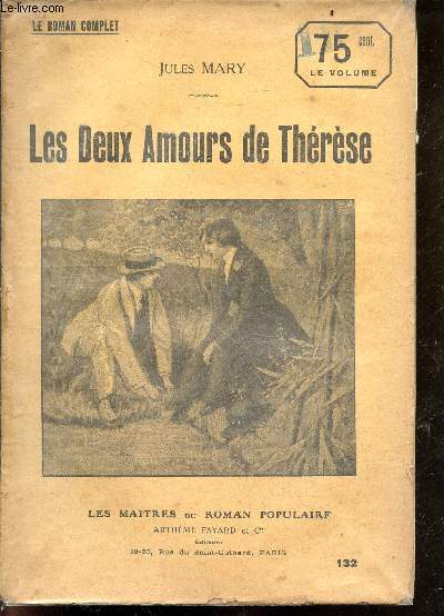 Les deux amours de Therese - le roman complet - les maitres du roman populaire N132