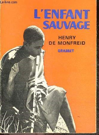 L'enfant sauvage + envoi de l'auteur