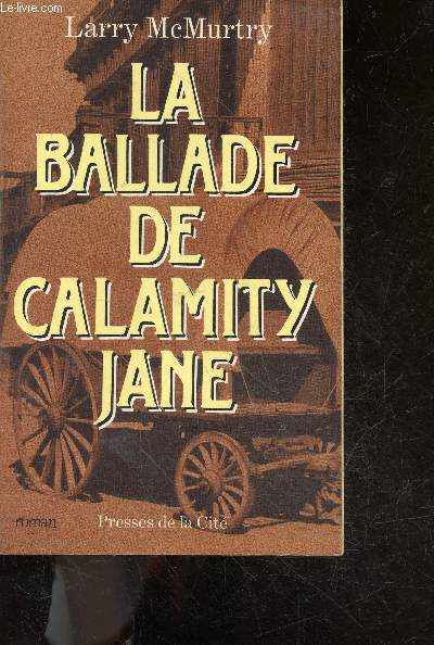La ballade de Calamity Jane - roman - 