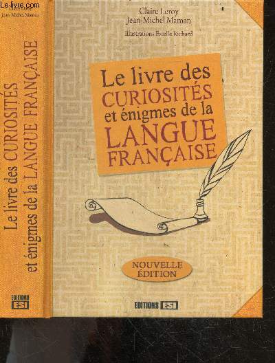 Le livre des curiosits et nigmes de la langue franaise - nouvelle edition