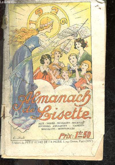 Almanach de Lisette 1926 - nouvelles, monologues, histoires amusantes, varietes, jeux, modes, ouvrages, recettes